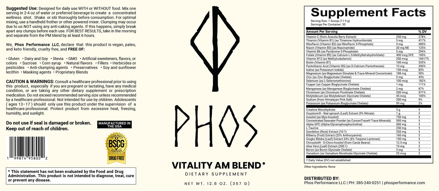 Phos vitality AM blend supplement facts label with ingredients and usage instructions